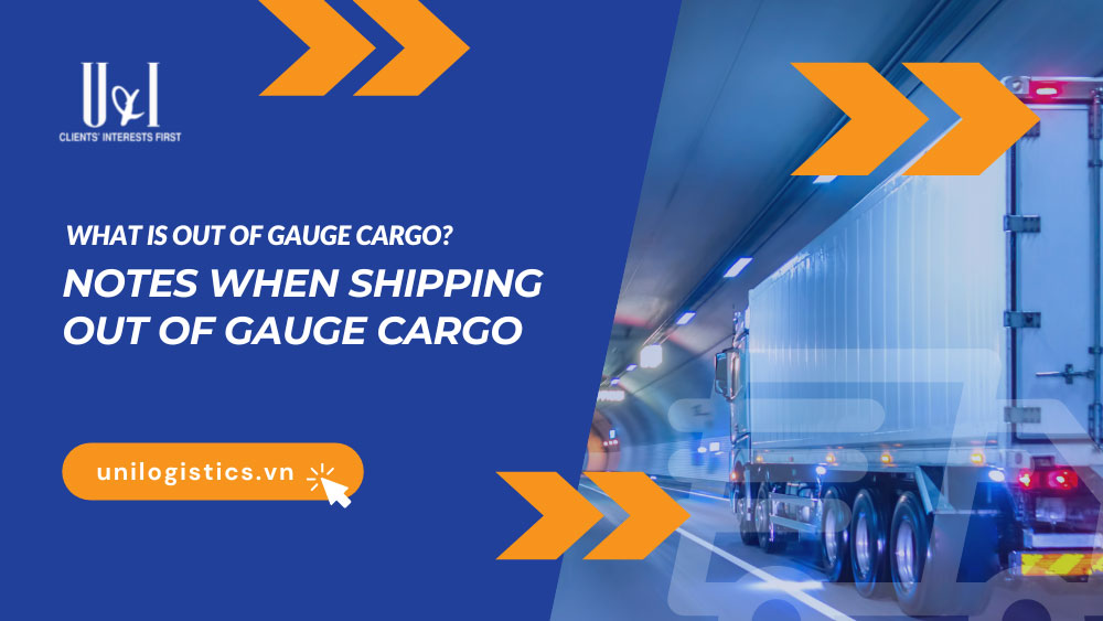 What is Out of Gauge Cargo? Note when shipping Out of Gauge Cargo